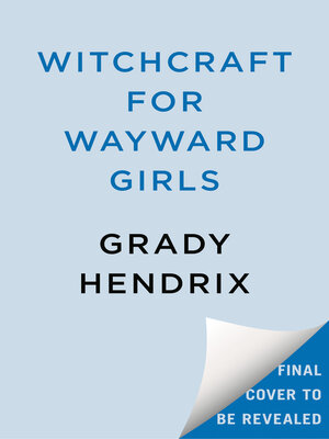 cover image of Witchcraft for Wayward Girls